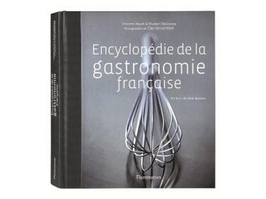 ENCYCLOPÉDIE DE LA GASTRONOMIE FRANÇAISE
