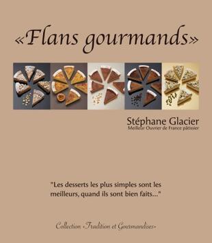 FLANS GOURMANDS